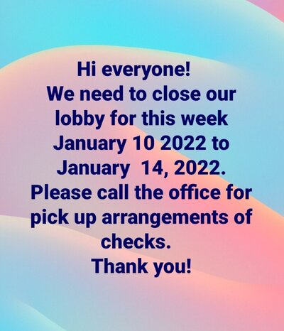 Lobby Closure January 10 - 14, 2022