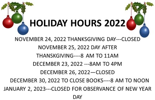 2022 Holiday Hours Thanksgiving/Christmas